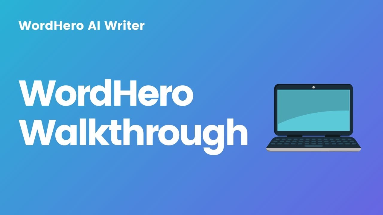 Overview & Walkthrough of WordHero AI Writer