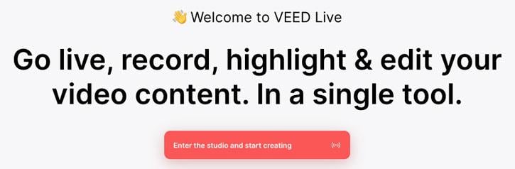 Welcome to Veed io live