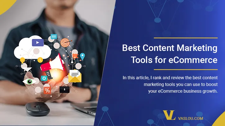 best content marketing tools for eCommerce business